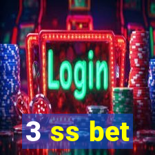 3 ss bet